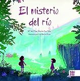 El misterio del río (LA CASITA ESDRUJULA)